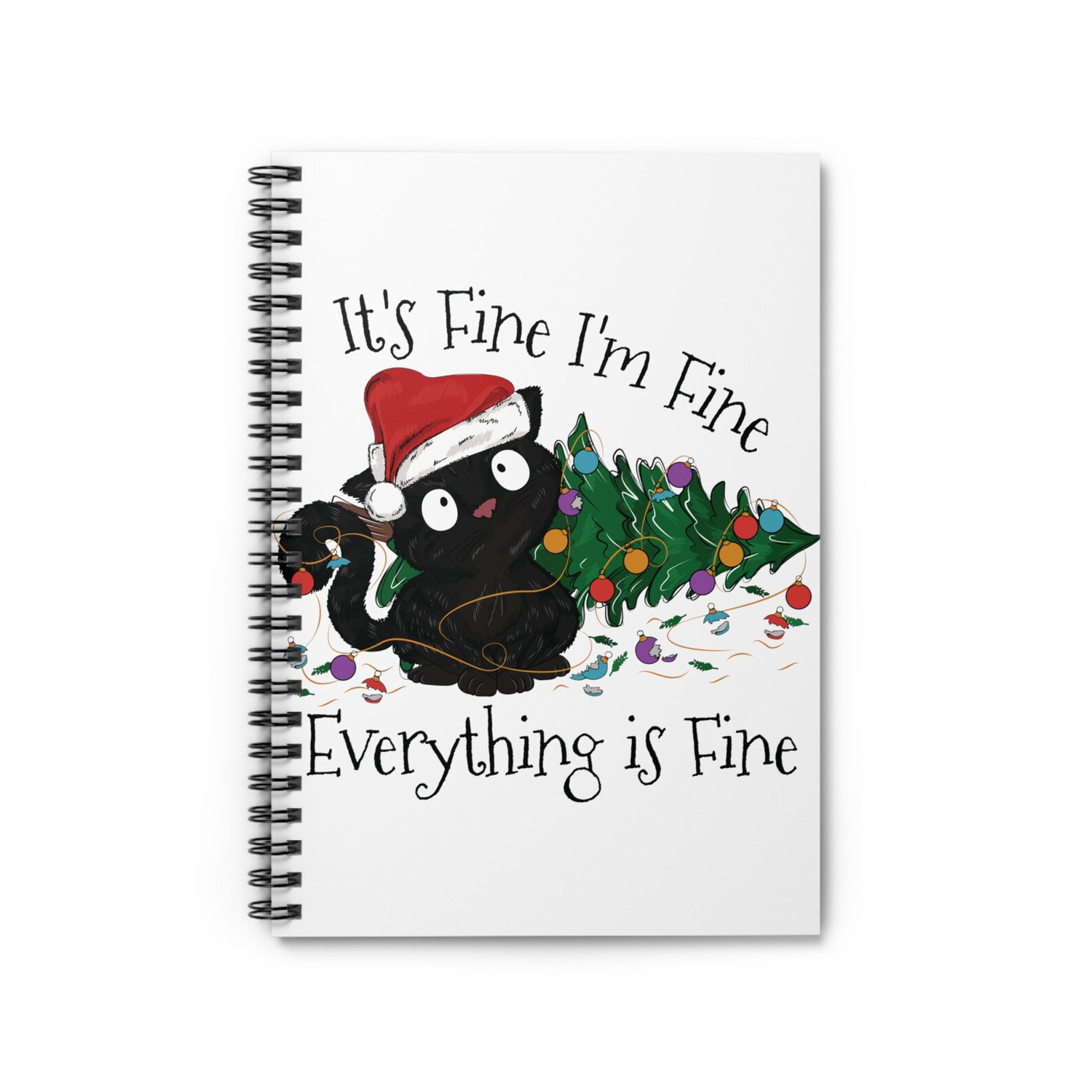 It's Fine I'm Fine Christmas Tree Cat Journal by TheGlassyLass.com
