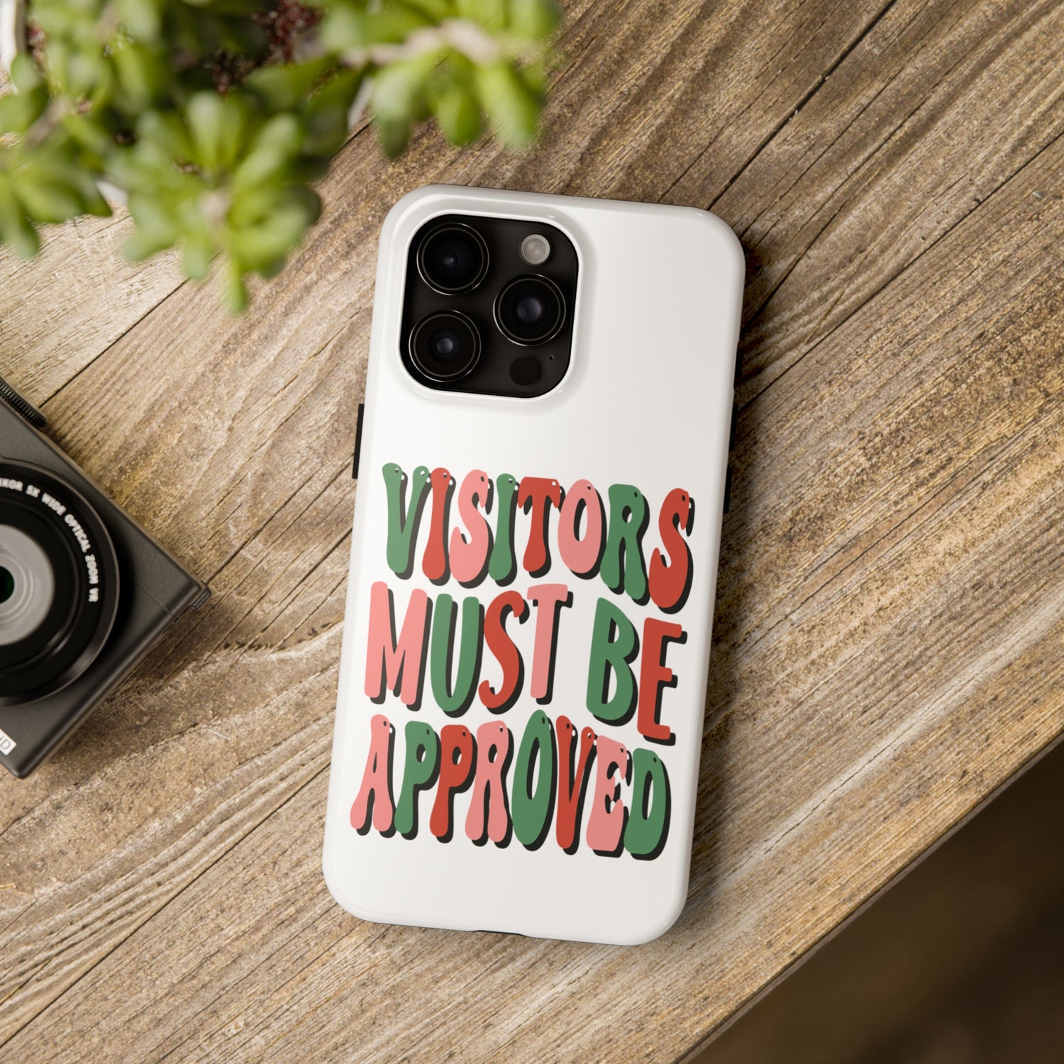 Vistors Must Be Approved iPhone "Tough Case" Design by TheGlassyLass.com