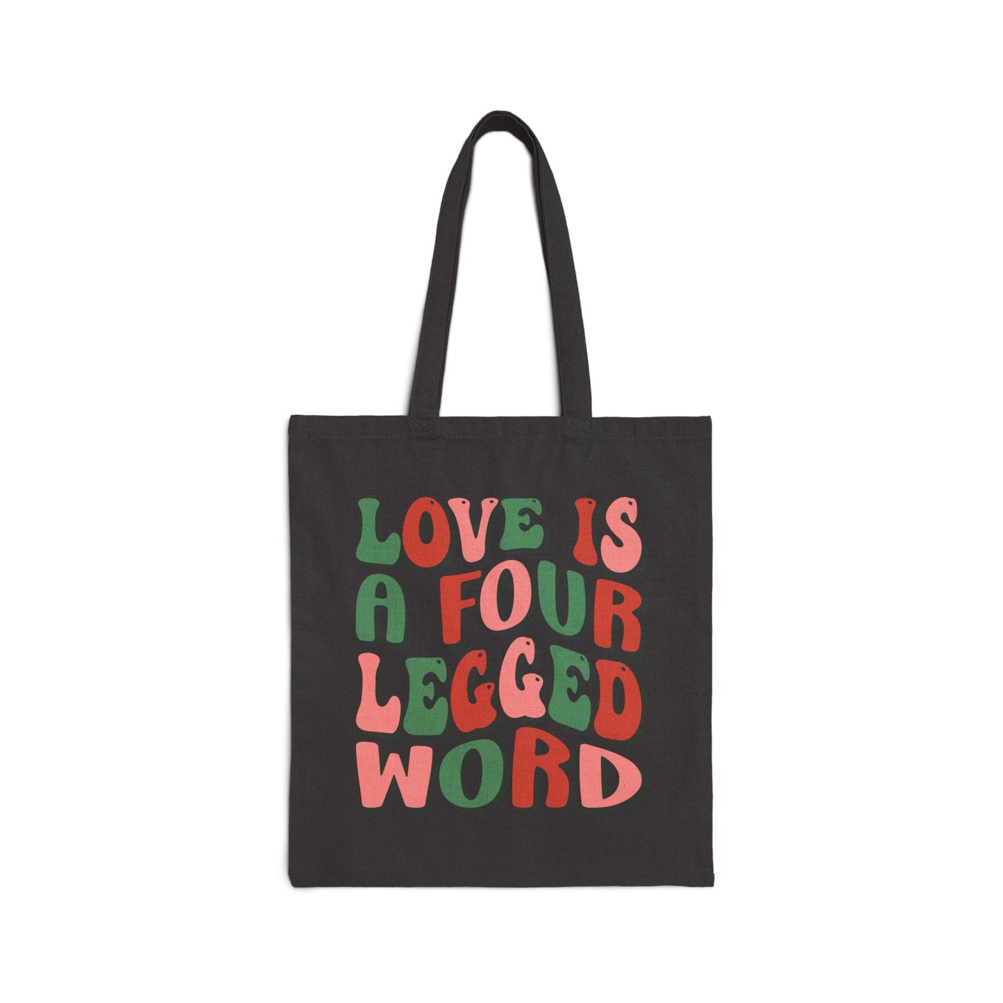 Love is a Four Legged Word Logo Tote Bag - Heavyweight 100% Cotton Canvas by TheGlassyLass.com