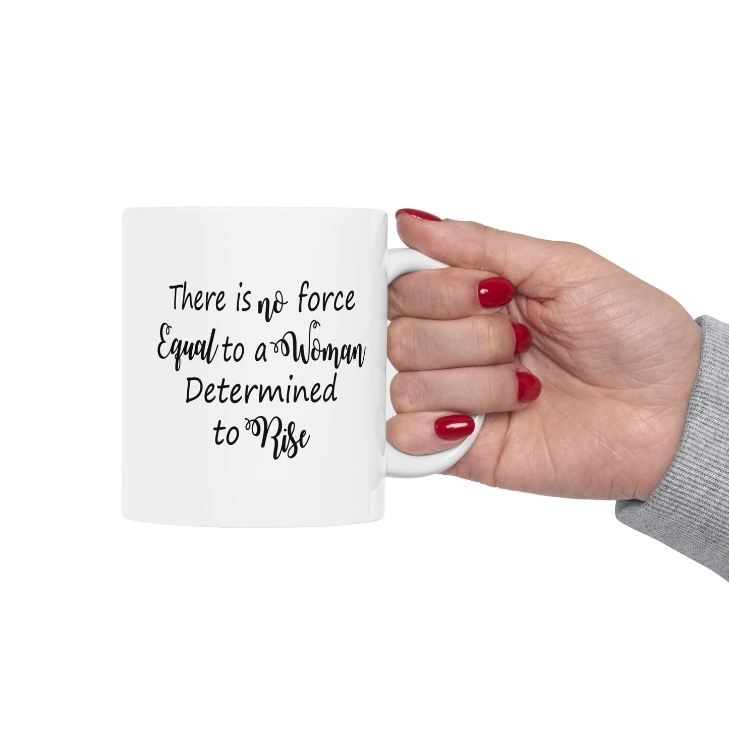 Determined Woman Coffee Mug - Double Sided White Ceramic 11oz by TheGlassyLass.com