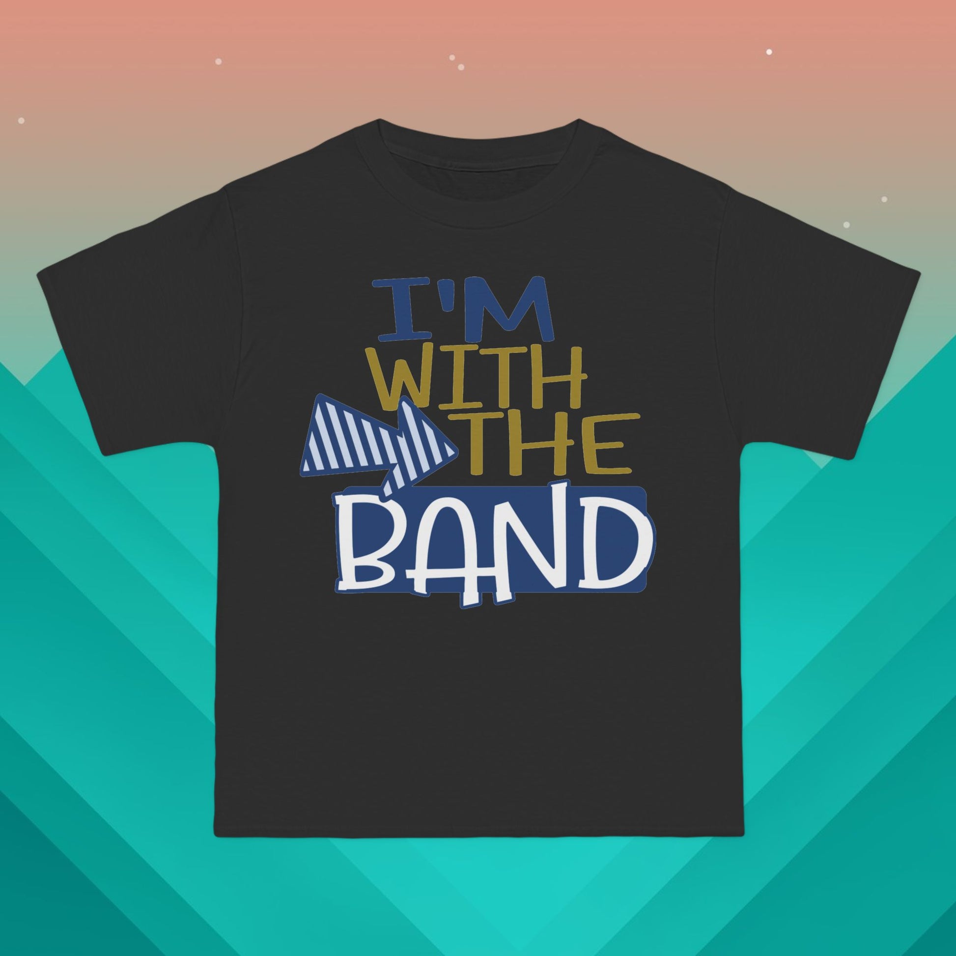 I'm With The Band T-Shirt: (Hanes Beefy-T 100% Preshrunk Cotton Custom Printed by TheGlassyLass.com