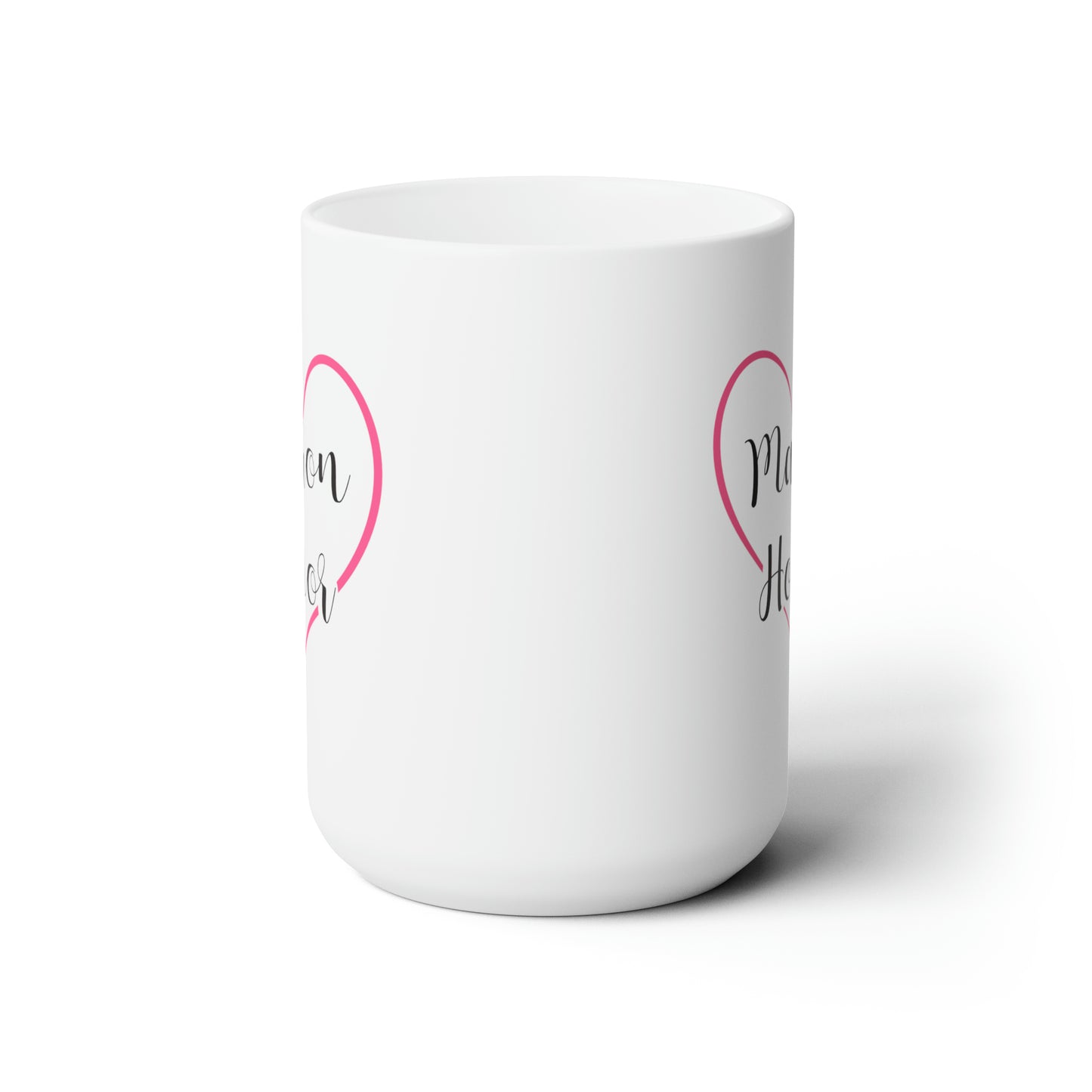 Matron of Honor Coffee Mug - Double Sided White Ceramic 15oz - by TheGlassyLass.com