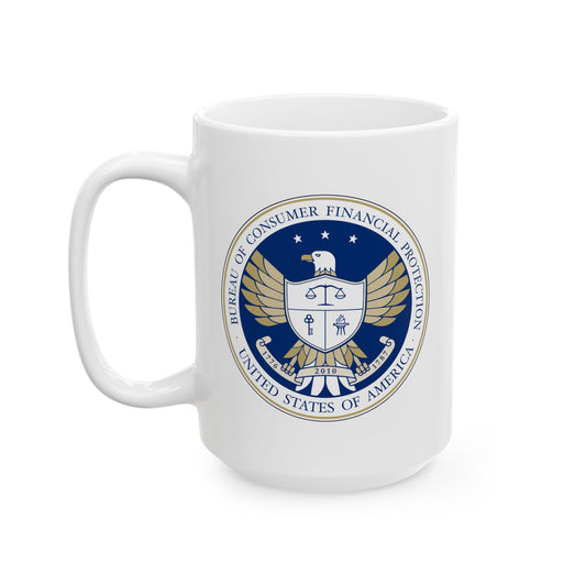 Consumer Financial Protection Bureau Seal Coffee Mug - Double Sided Print, White Ceramic, 15oz by TheGlassyLass.com