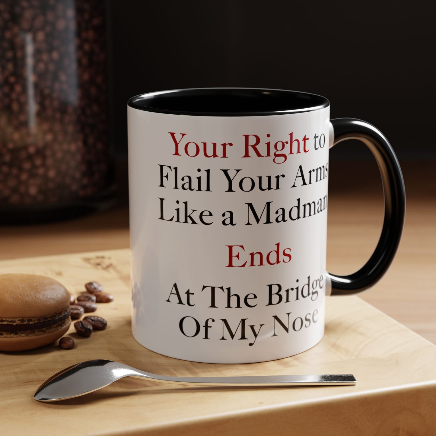 Your Rights Coffee Mug - Double Sided Black Accent White Ceramic 11oz by TheGlassyLass.com