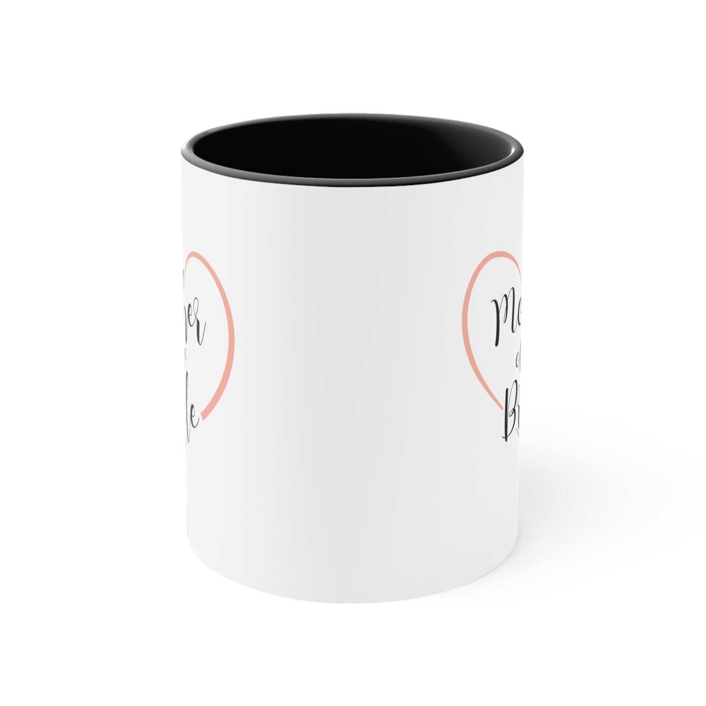 Mother of the Bride Coffee Mug - Double Sided Black Accent Ceramic 11oz by TheGlassyLass.com