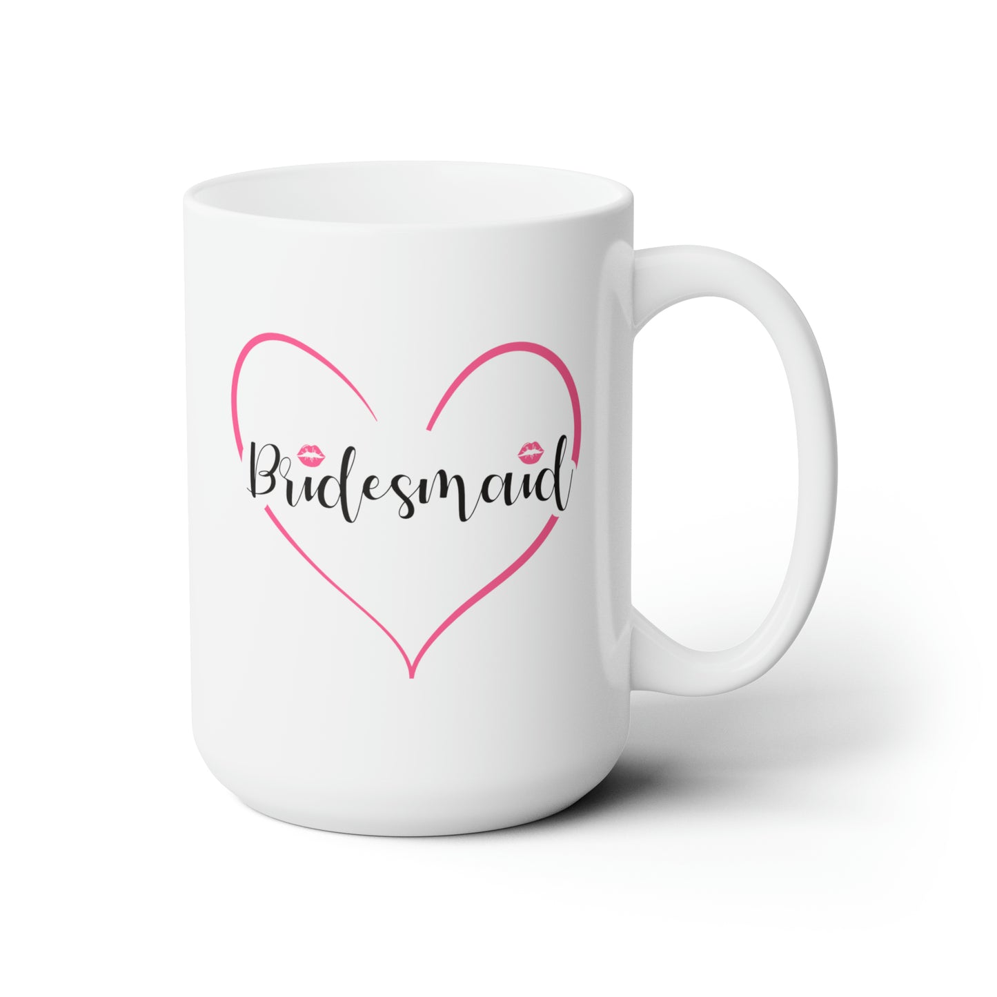 Bridesmaid Coffee Mug - Double Sided White Ceramic 15oz - by TheGlassyLass.com