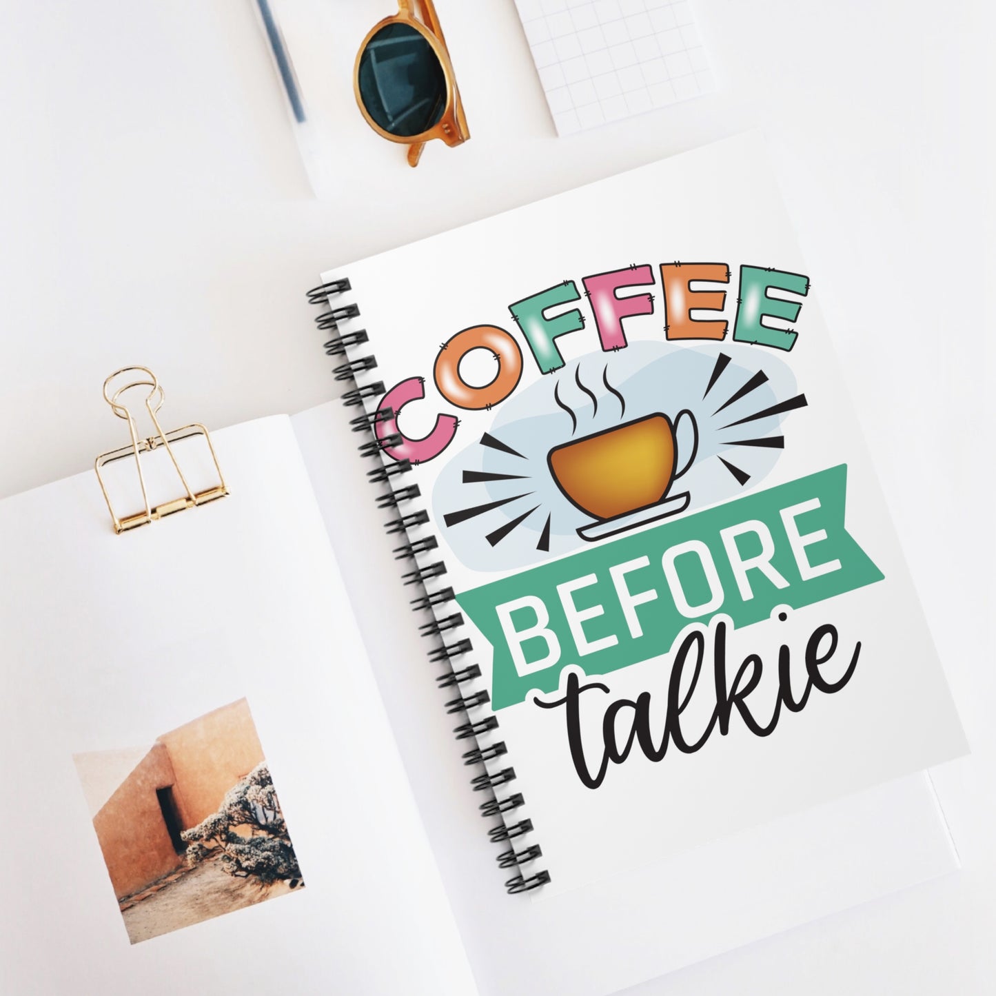 Coffee Before Talkie: Spiral Notebook - Log Books - Journals - Diaries - and More Custom Printed by TheGlassyLass