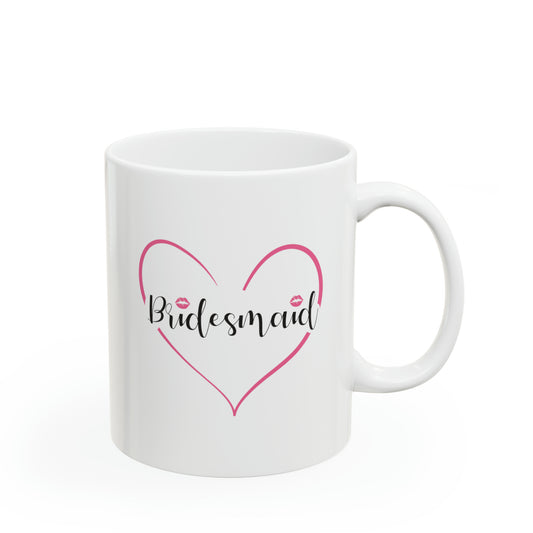 Bridesmaid Coffee Mug - Double Sided 11oz White Ceramic by TheGlassyLass.com
