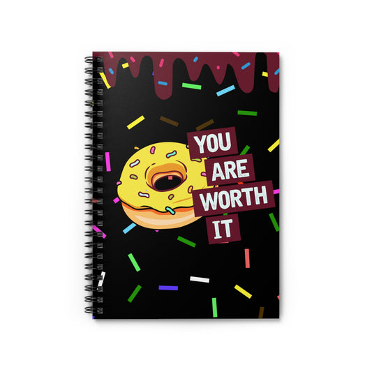 You are Worth it: Spiral Notebook - Log Books - Journals - Diaries - and More Custom Printed by TheGlassyLass