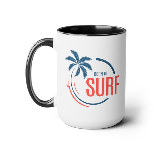 Born to Surf Coffee Mug - Double Sided Black Accent White Ceramic 15oz by TheGlassyLass.com