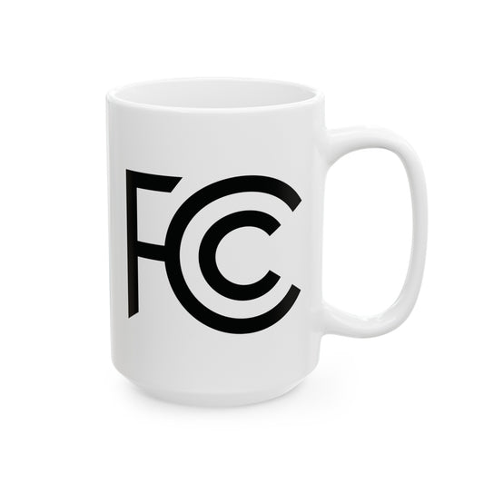 FCC Seal Coffee Mug - Double Sided White Ceramic 15oz by TheGlassyLass.com