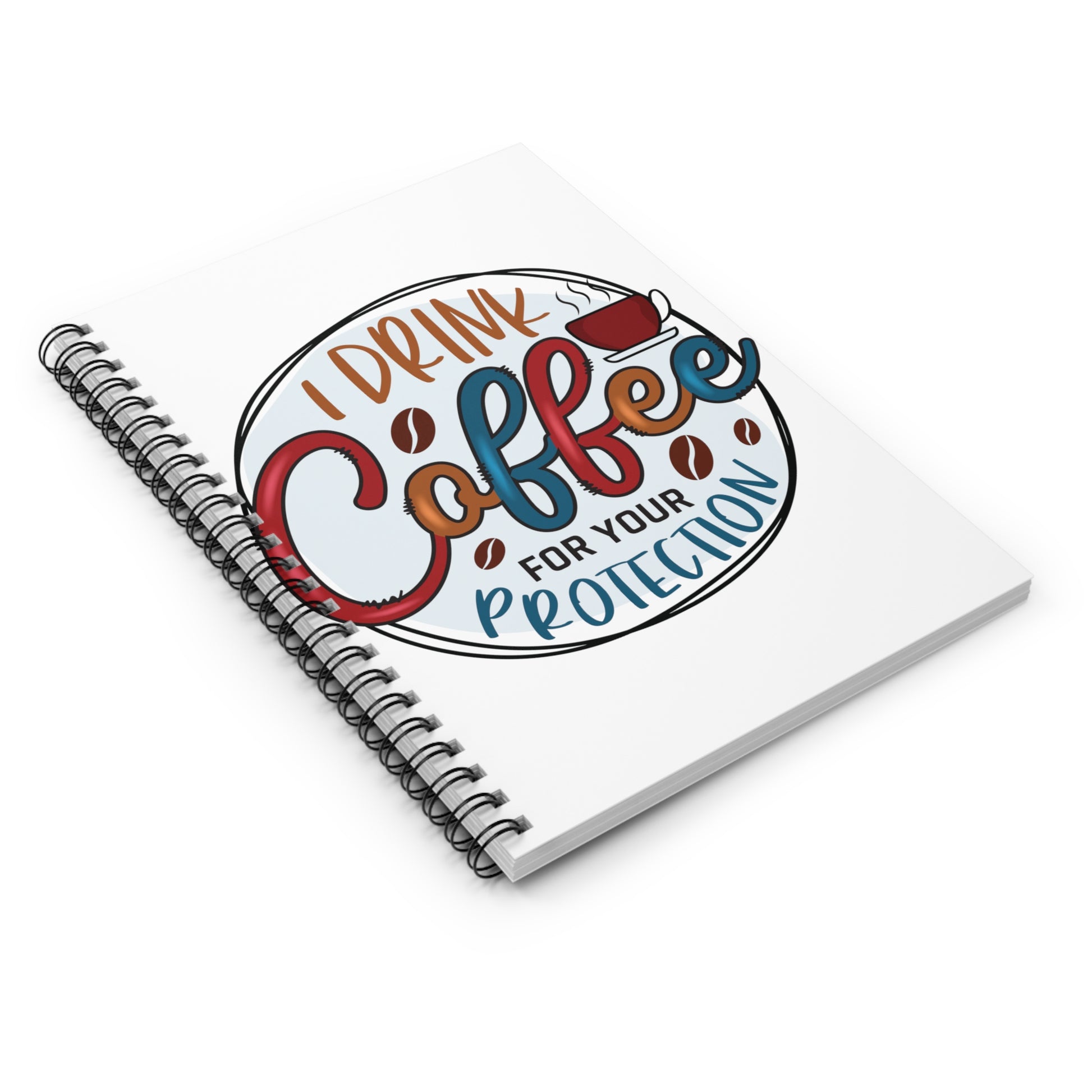 I Drink Coffee: Spiral Notebook - Log Books - Journals - Diaries - and More Custom Printed by TheGlassyLass