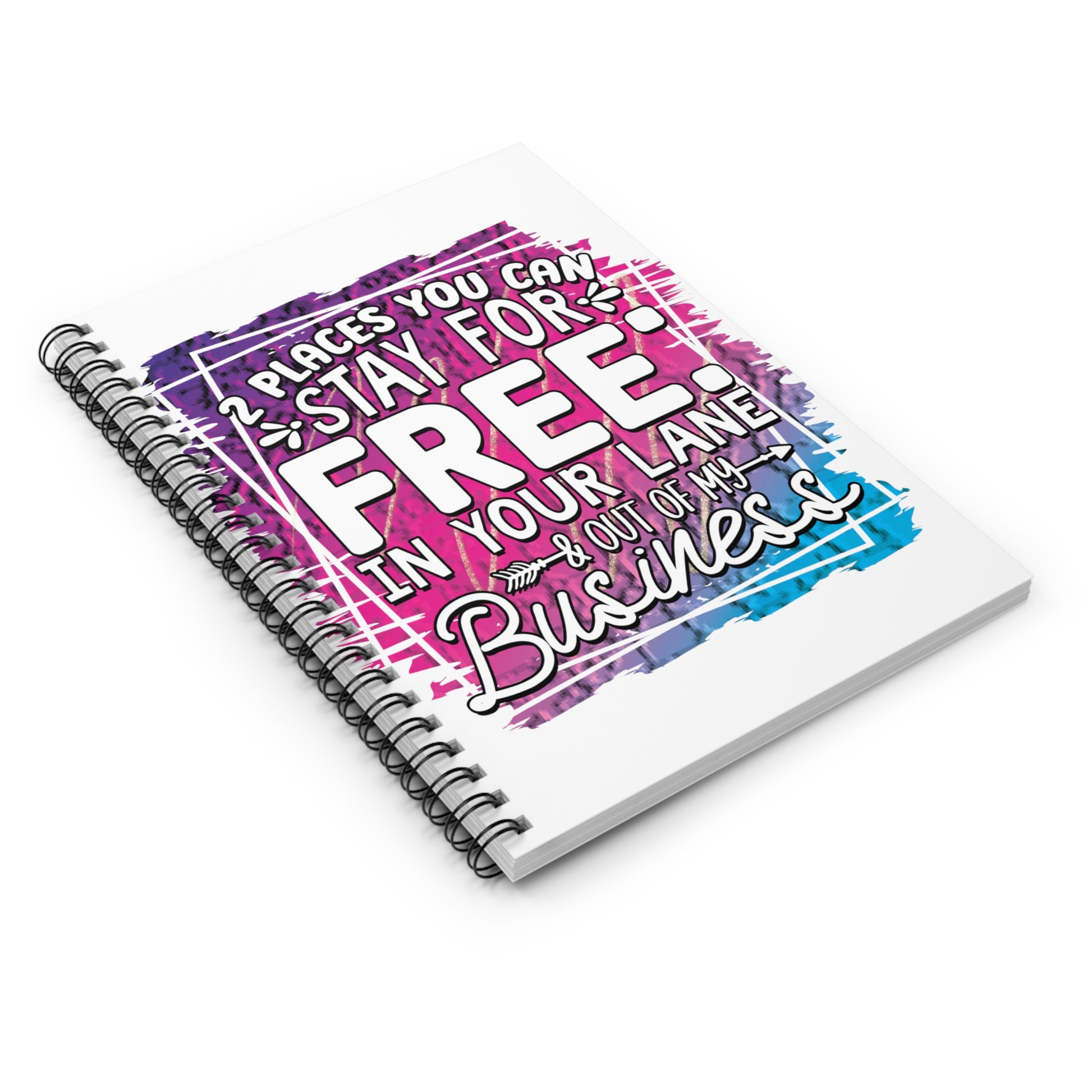 Stay for Free: Spiral Notebook - Log Books - Journals - Diaries - and More Custom Printed by TheGlassyLass.com