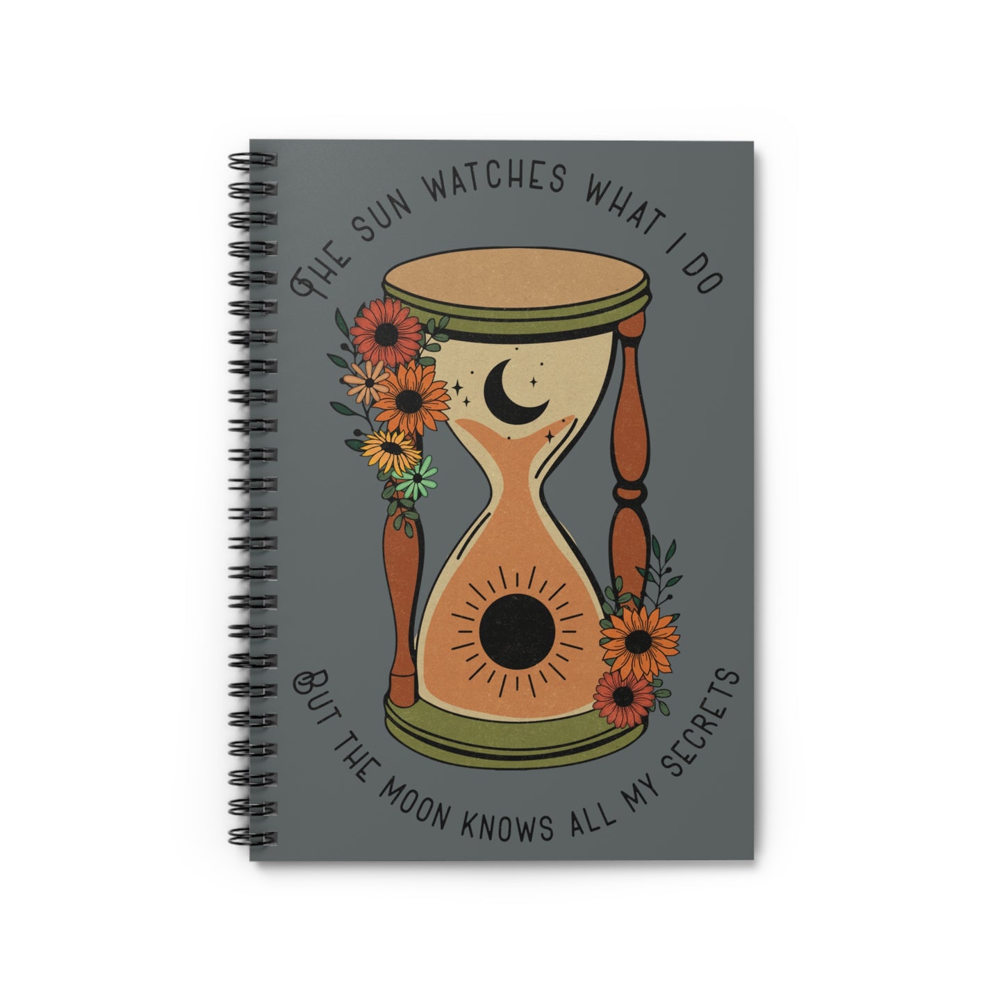 Sun Watches Moon Knows: Spiral Notebook - Log Books - Journals - Diaries - and More Custom Printed by TheGlassyLass.com