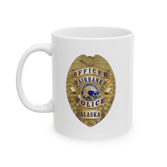 Fairbanks Police Badge Coffee Mug - Double Sided White Ceramic 11oz by TheGlassyLass.com