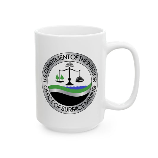 Department of the Interior Office of Surface Mining Seal Coffee Mug - Double Sided White Ceramic 15oz by TheGlassyLass.com