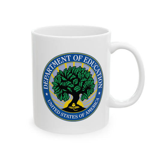 Department of Education Coffee Mug - Double Sided White Ceramic 11oz by TheGlassyLass.com
