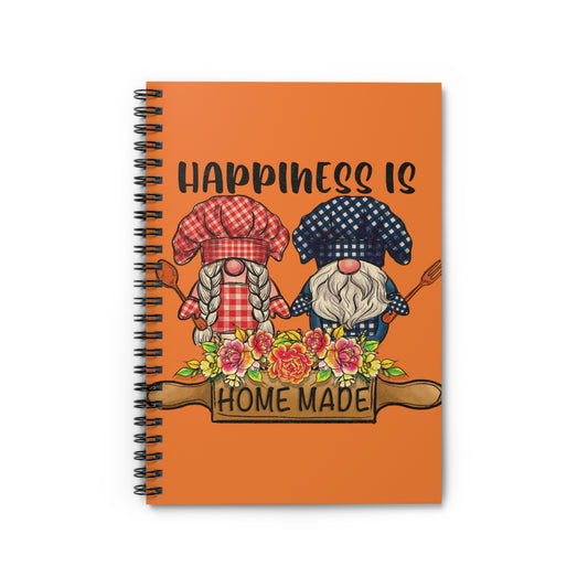 Happiness is Home Made: Spiral Notebook - Log Books - Journals - Diaries - and More Custom Printed by TheGlassyLass
