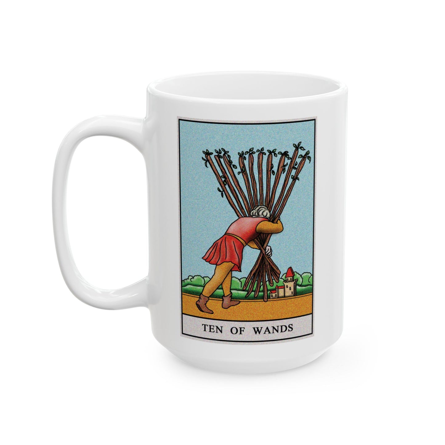 Ten of Wands Tarot Card Coffee Mug - Double Sided White Ceramic 15oz by TheGlassyLass.com