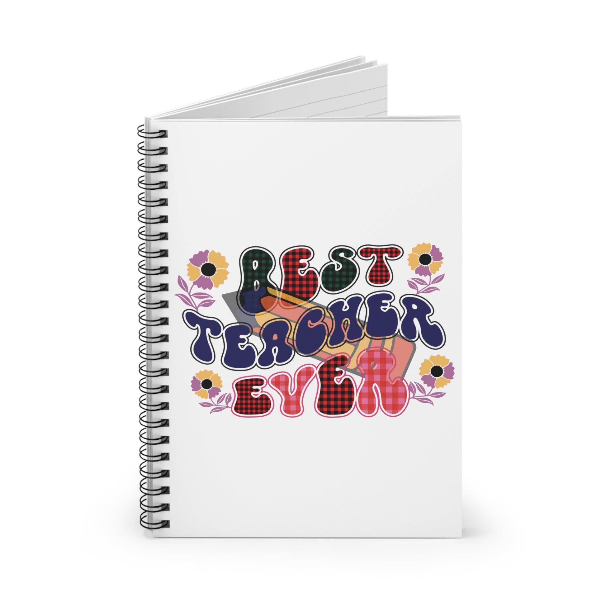 Best Teacher Ever: Spiral Notebook - Log Books - Journals - Diaries - and More Custom Printed by TheGlassyLass