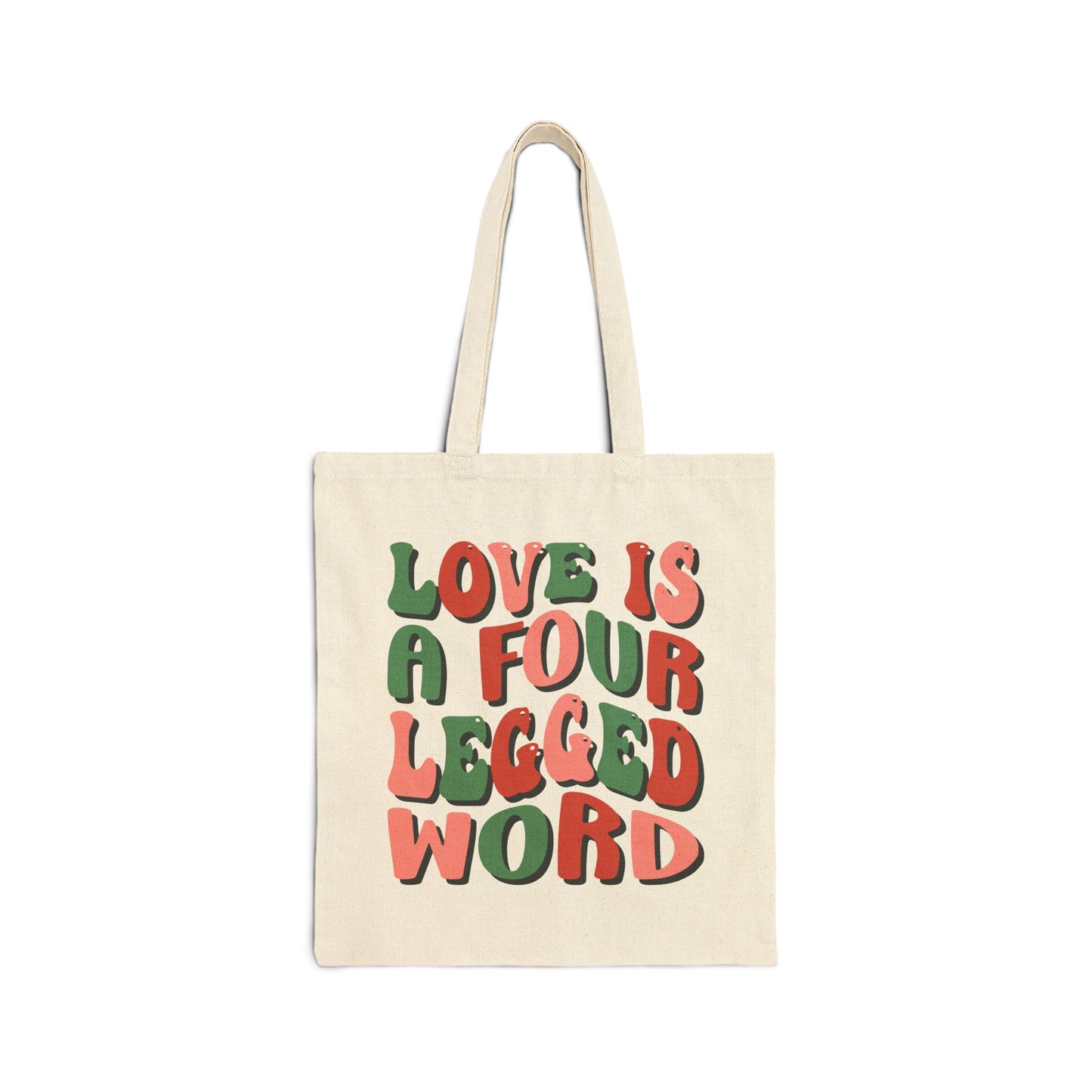 Love is a Four Legged Word Logo Tote Bag - Heavyweight 100% Cotton Canvas by TheGlassyLass.com