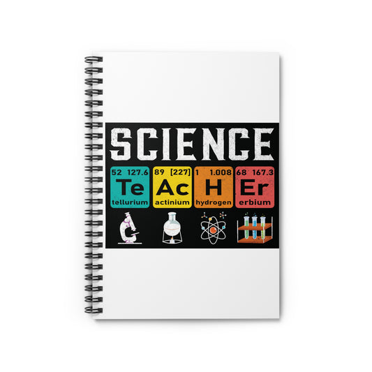 Science Teacher: Spiral Notebook - Log Books - Journals - Diaries - and More Custom Printed by TheGlassyLass.com