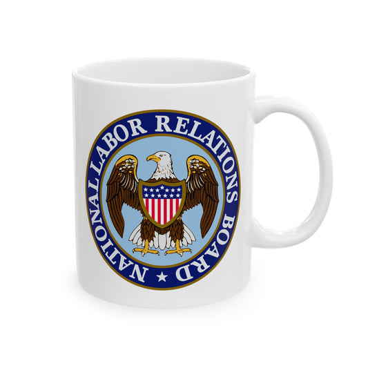 National Labor Relations Board Seal Coffee Mug - Double Sided Print, White Ceramic, 11oz by TheGlassyLass.com