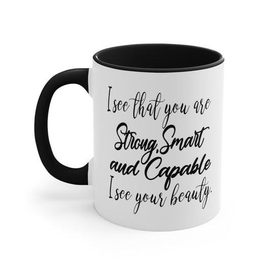 Smart Strong Capable Coffee Mug - Double Sided Black Accent White Ceramic 11oz by TheGlassyLass.com