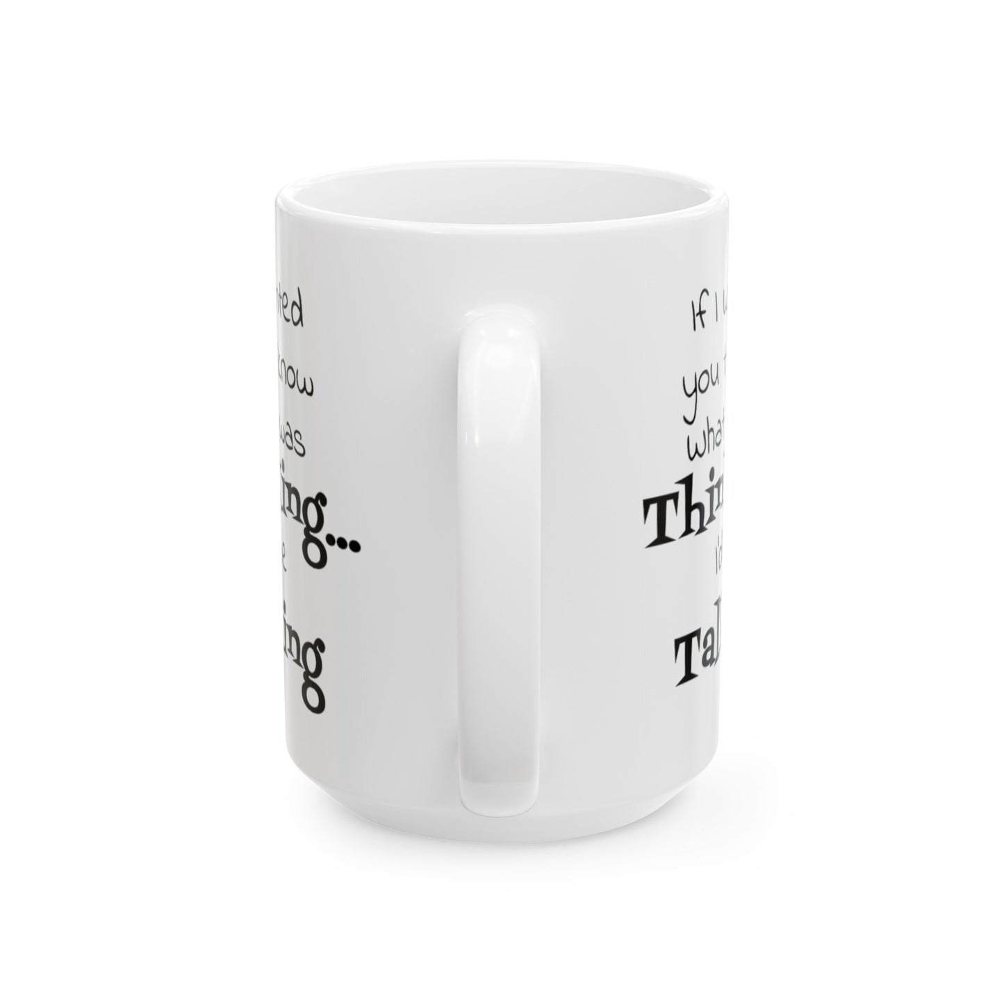 Al Bundy Coffee Mug - Double Sided White Ceramic 15oz by TheGlassyLass.com
