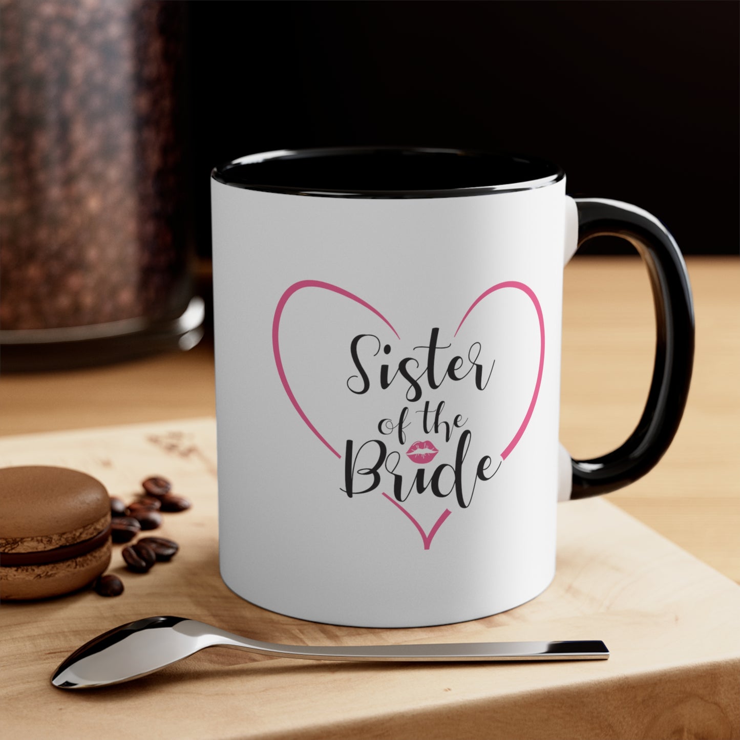 Sister of the Bride Coffee Mug - Double Sided Black Accent Ceramic 11oz by TheGlassyLass.com