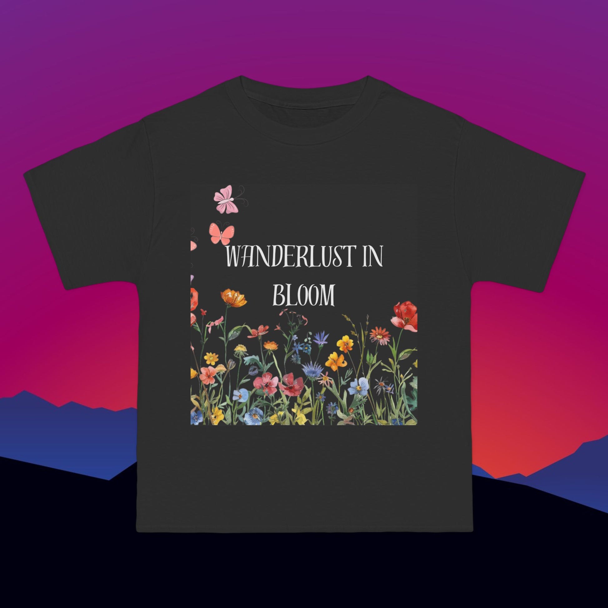 Wanderlust in Bloom T-Shirt: (Hanes Beefy-T 100% Preshrunk Cotton Custom Printed by TheGlassyLass.com
