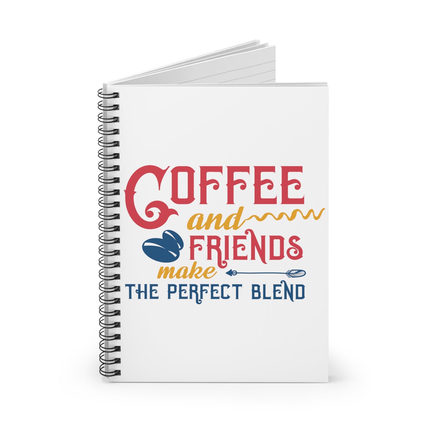 Coffee and Friends: Spiral Notebook - Log Books - Journals - Diaries - and More Custom Printed by TheGlassyLass