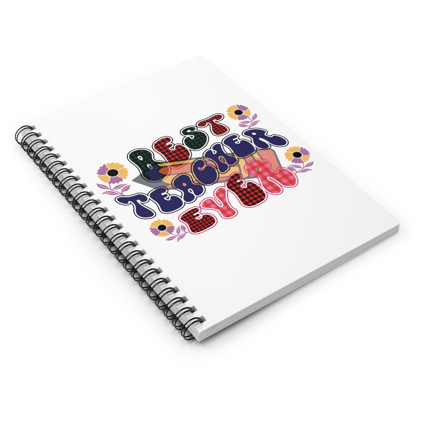 Best Teacher Ever: Spiral Notebook - Log Books - Journals - Diaries - and More Custom Printed by TheGlassyLass