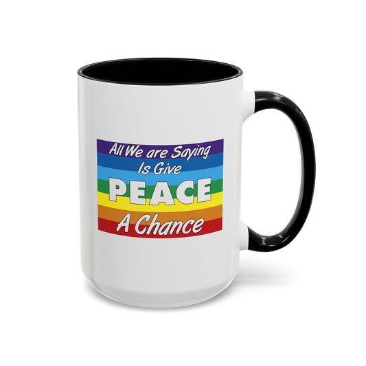 Give Peace a Chance Flag Coffee Mug - Double Sided Black Accent White Ceramic 15oz by TheGlassyLass.com