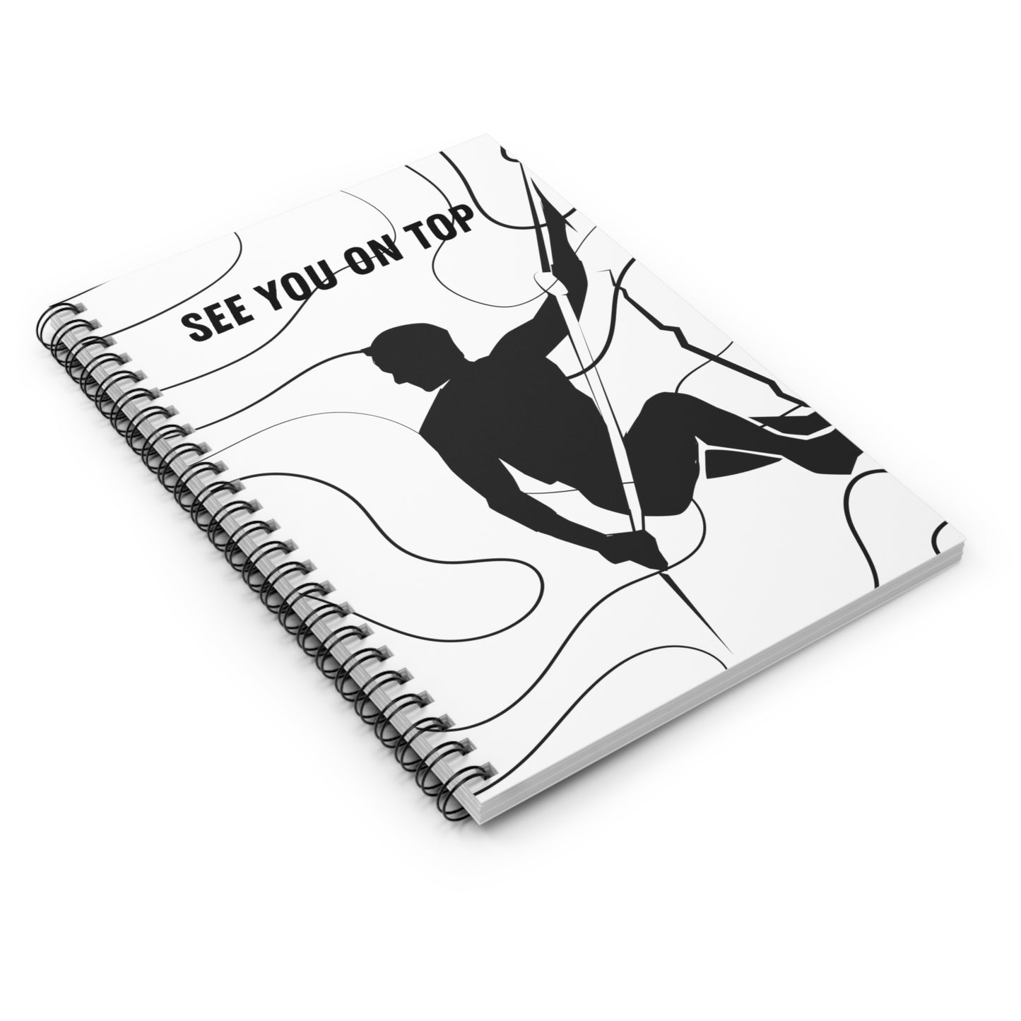 See You on Top: Spiral Notebook - Log Books - Journals - Diaries - and More Custom Printed by TheGlassyLass.com