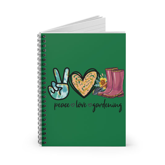 Peace - Love - Gardening: Spiral Notebook - Log Books - Journals - Diaries - and More Custom Printed by TheGlassyLass.com