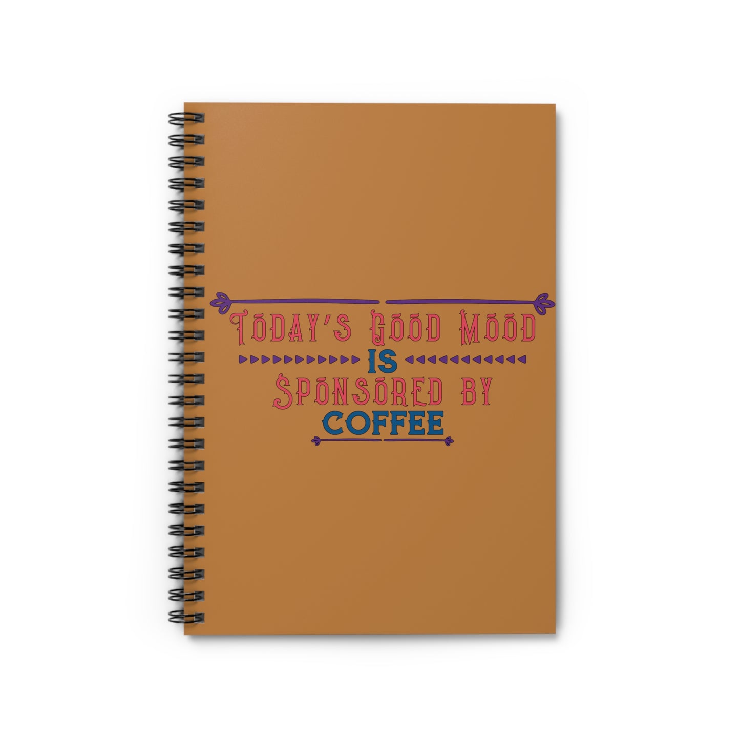 Today's Good Mood: Spiral Notebook - Log Books - Journals - Diaries - and More Custom Printed by TheGlassyLass.com