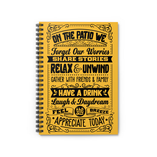 Patio Rules: Spiral Notebook - Log Books - Journals - Diaries - and More Custom Printed by TheGlassyLass.com