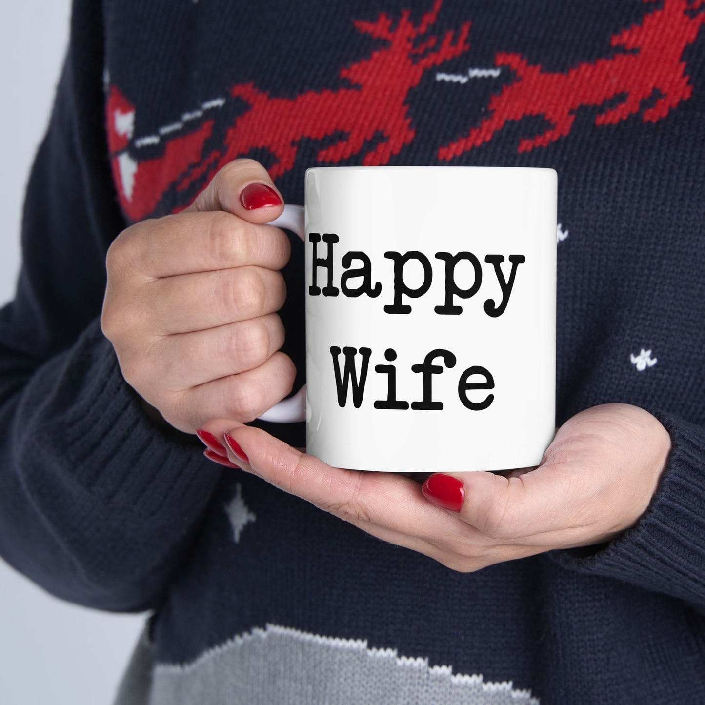 Happy Wife Happy Life Coffee Mug - Double Sided White Ceramic 11oz by TheGlassyLass.com