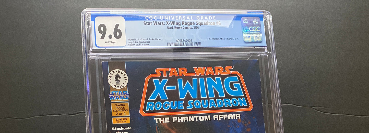 Star Wars X-Wing Squadron, "The Phantom Affair" by Dark Horse Comics. CGC Graded 9.6 offered by TheGlassyLass.com