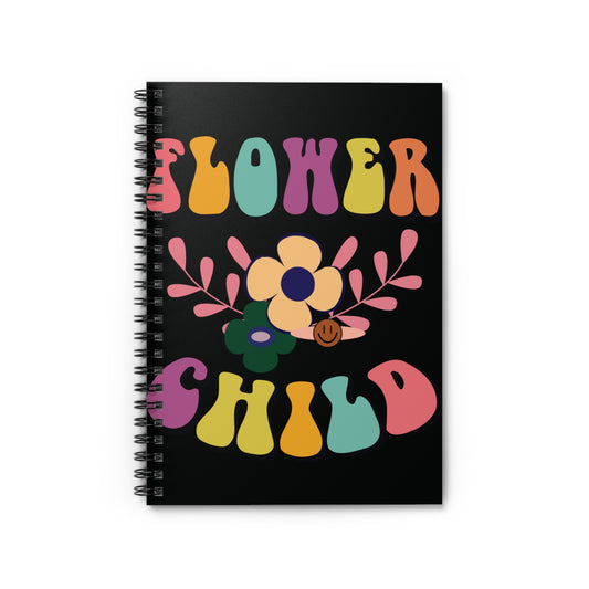 Flower Child: Black Spiral Notebook - Log Books - Journals - Diaries - and More Custom Printed by TheGlassyLass