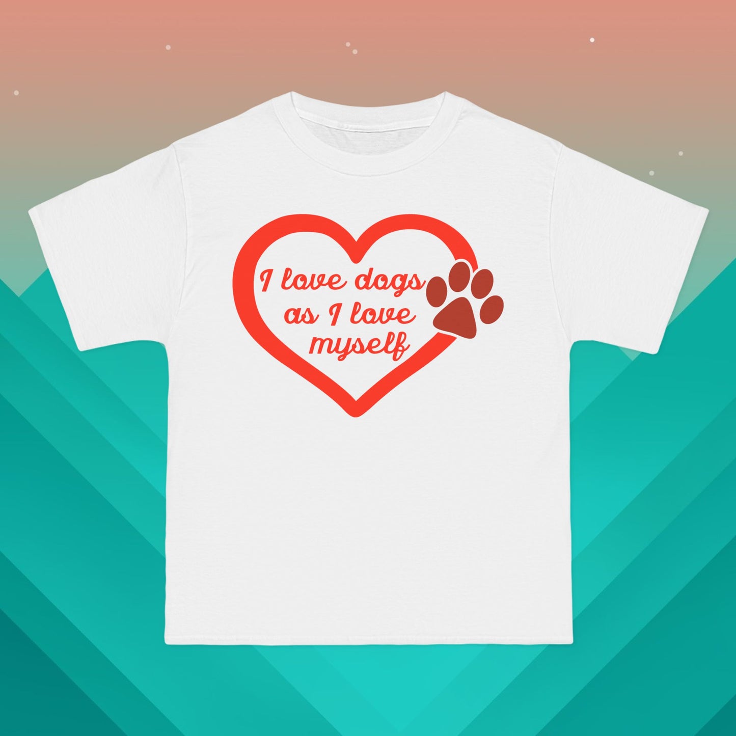 I Love Dogs Like I Love Myself T-Shirt: (Hanes Beefy-T 100% Preshrunk Cotton Custom Printed by TheGlassyLass.com