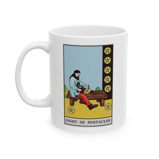 Eight of Pentacles Tarot Card Coffee Mug - Double Sided Print, White Ceramic, 11oz by TheGlassyLass.com