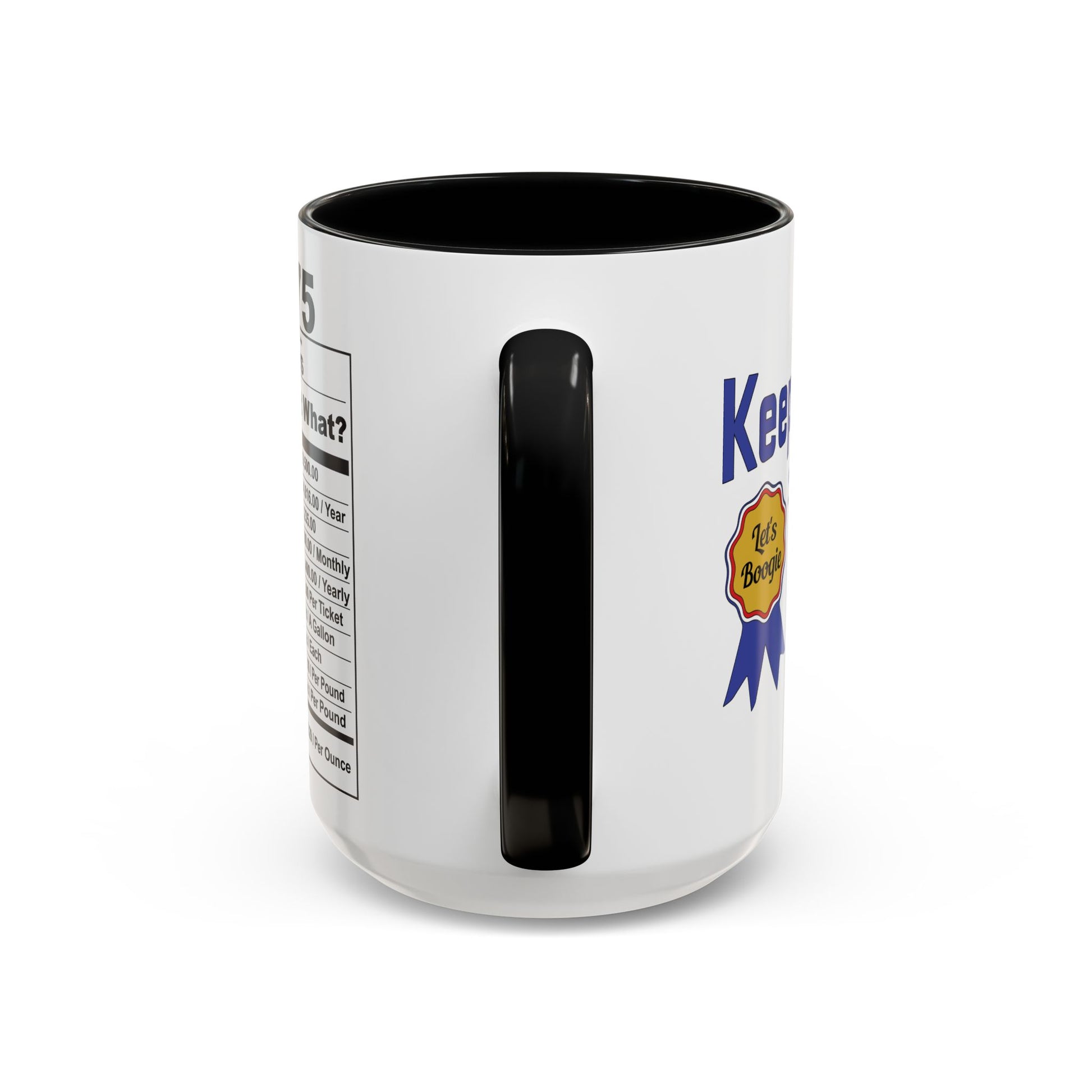 Keepin it Real Since 1975 Coffee Mug - Double Sided Print, Black Accent White Ceramic, 15oz by TheGlassyLass.com