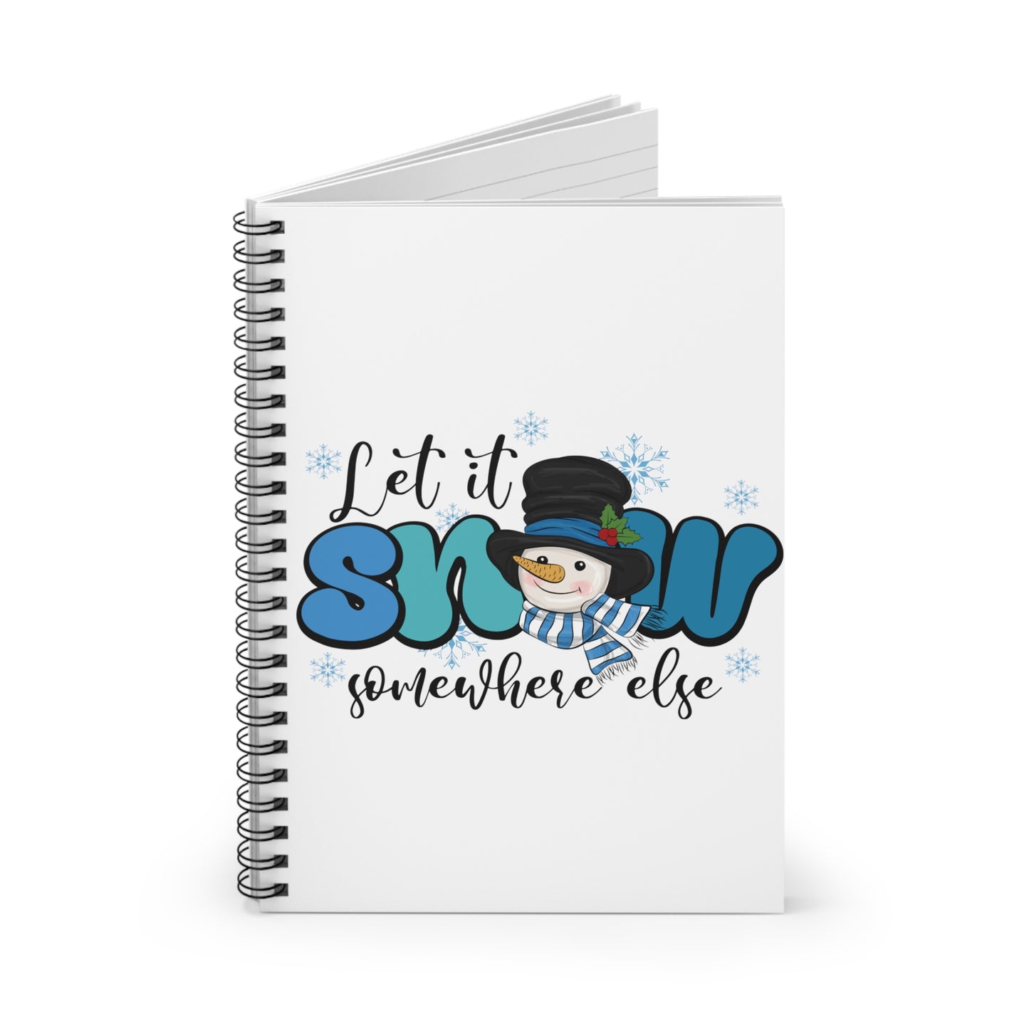 Let it Snow: Spiral Notebook - Log Books - Journals - Diaries - and More Custom Printed by TheGlassyLass