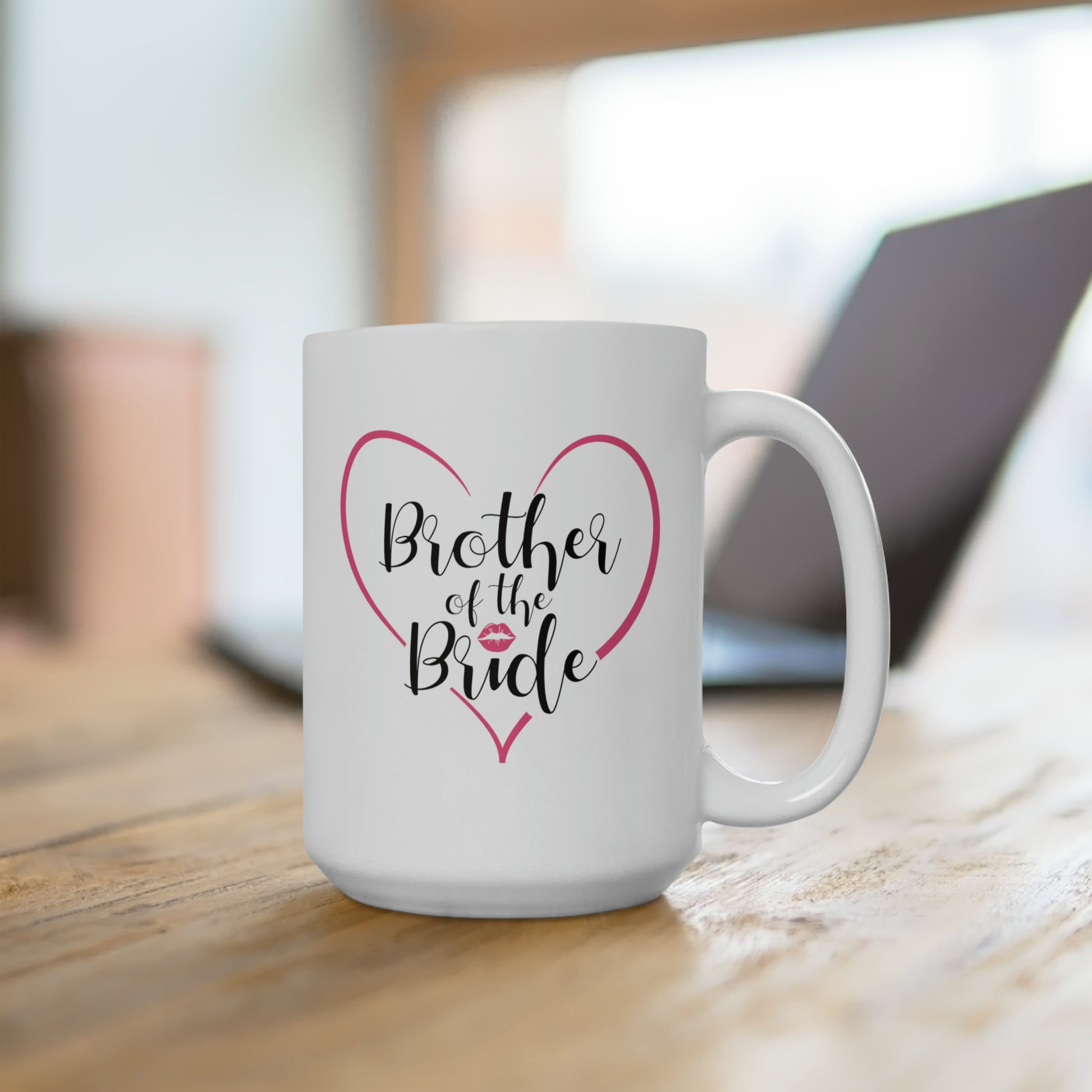 Brother of the Bride Coffee Mug - Double Sided White Ceramic 15oz - by TheGlassyLass.com