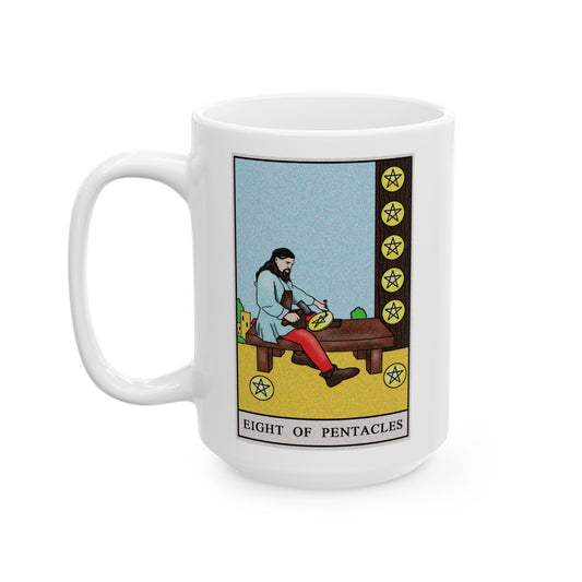 Eight of Pentacles Tarot Card Coffee Mug - Double Sided White Ceramic 15oz by TheGlassyLass.com