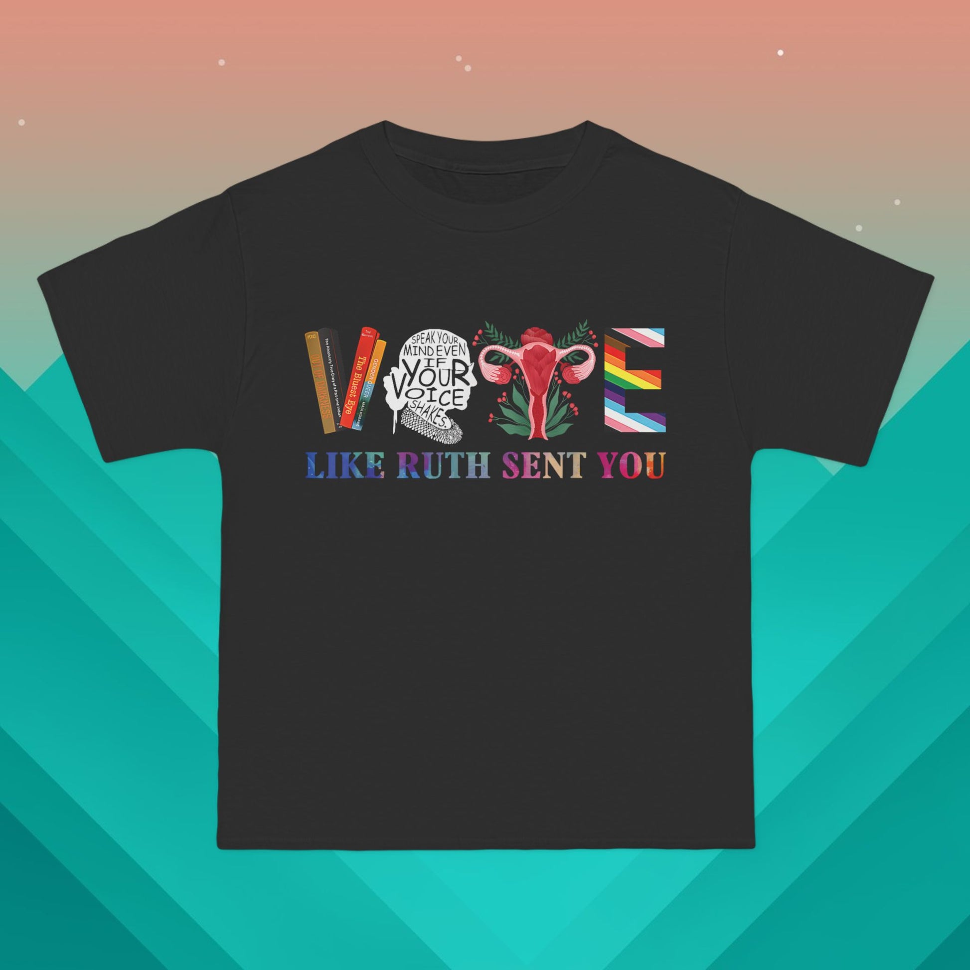 Vote Like Ruth Sent You T-Shirt: (Hanes Beefy-T 100% Preshrunk Cotton Custom Printed by TheGlassyLass.com