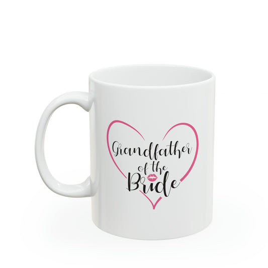 Grandfather of the Bride Coffee Mug - Double Sided 11oz White Ceramic by TheGlassyLass.com