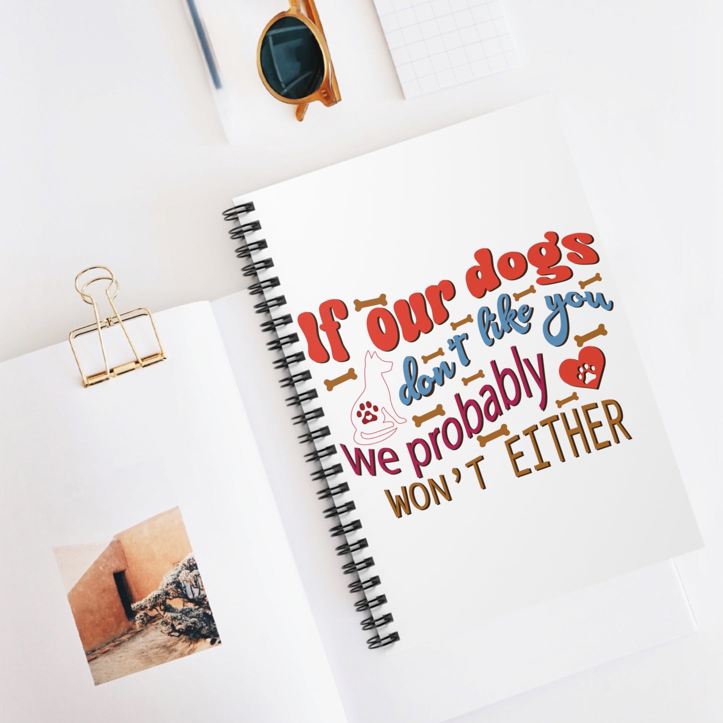 Dogs Don't Like You: Spiral Notebook - Log Books - Journals - Diaries - and More Custom Printed by TheGlassyLass